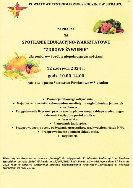 Spotkanie edukacyjno-warsztatowe "Zdrowe żywienie" dla seniorów i osób z niepełnosprawnościami